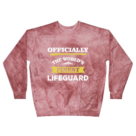 The World's Finest Lifeguard Blast Sweatshirts