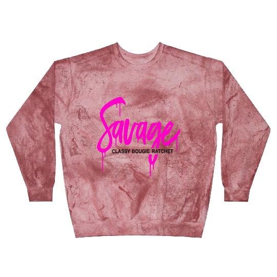 Savage classy bougie ratchet Blast Sweatshirts