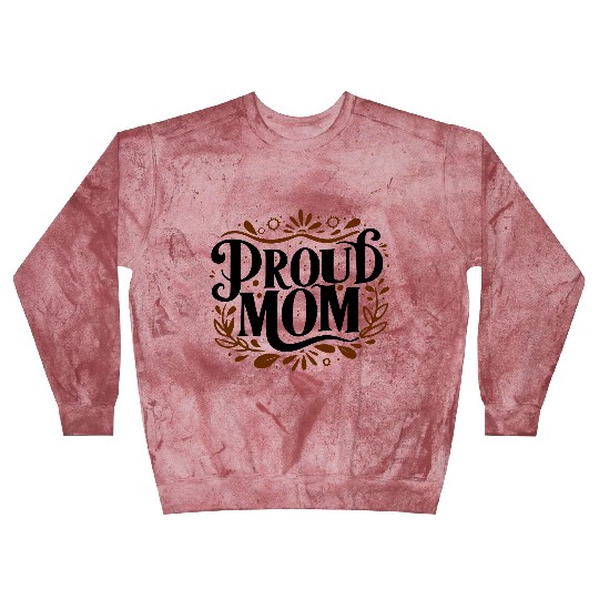typography Blast Sweatshirts design proud mom
