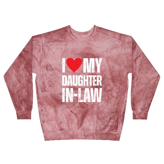 I Love My Daughter in Law Blast Sweatshirts