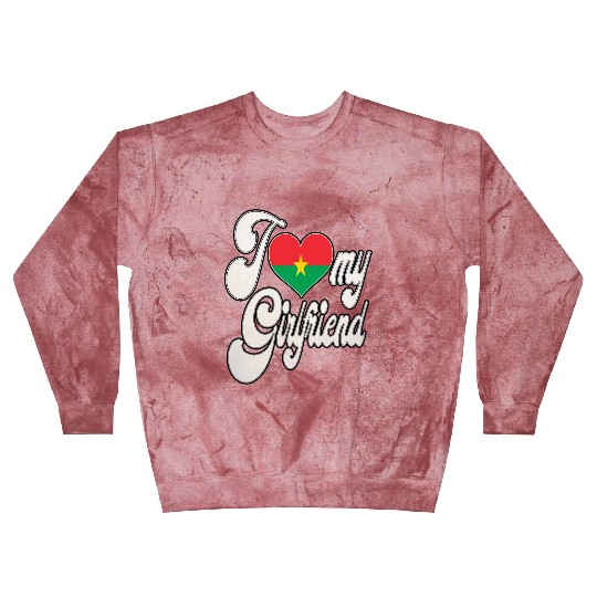 BurkinaI Love My Burkina Faso Girlfriend Blast Sweatshirts