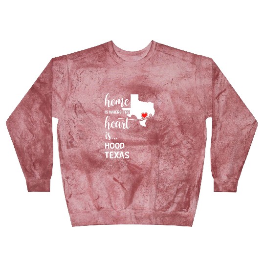 Hood County Texas Is Where My Heart Is Gift Blast Sweatshirts