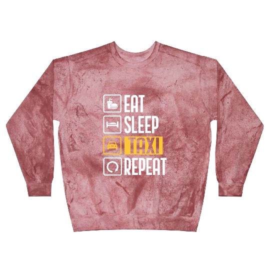 Eat Sleep Taxi Repeat Funny Cab Driver Blast Sweatshirts