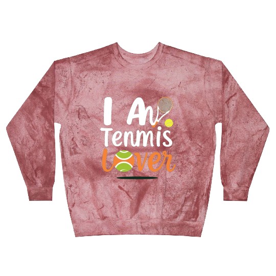 i am tennis lover for Blast Sweatshirts