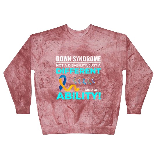 Down Syndrome Awareness Different Ability Blast Sweatshirts