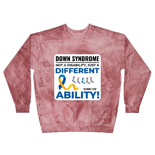 Down Syndrome Awareness Different Ability Blast Sweatshirts