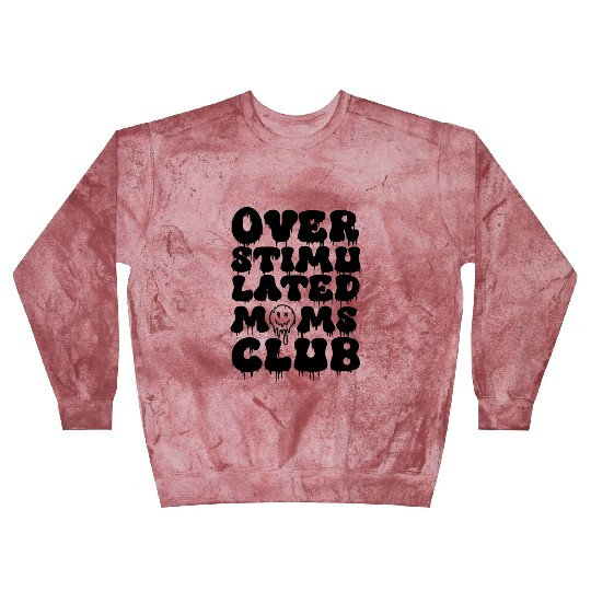 overstimulated moms club Blast Sweatshirts
