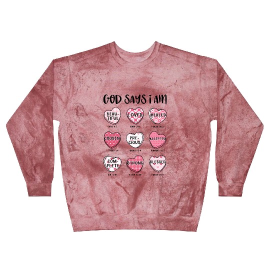 God says I am Precious Blast Sweatshirts