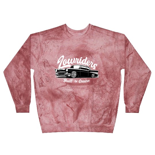 Built to Cruise - Classic Lowrider Tribute Blast Sweatshirts