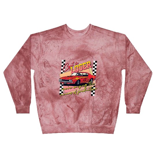 Get In Loser We re Seizing The Means of Production Blast Sweatshirts
