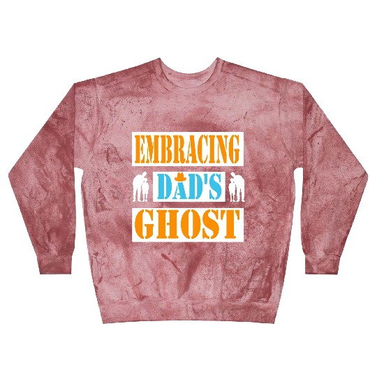 Typography Blast Sweatshirts design Embracing Dad s Ghost