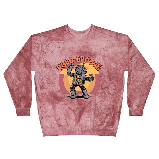 Artwork - Robo-groove! Robot Dancing Digital Art Blast Sweatshirts