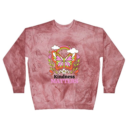 Kindness Matters, spring Blast Sweatshirts