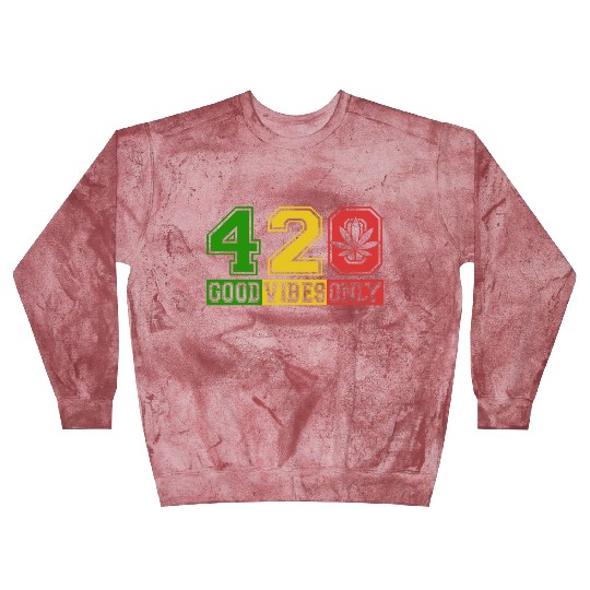 Witty 420 GoodVibes Herb Weed Marijuana Design Blast Sweatshirts
