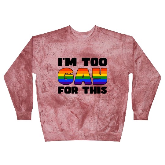 LGBTQ+ Fun Gay Lesbian Pride Party Together Blast Sweatshirts