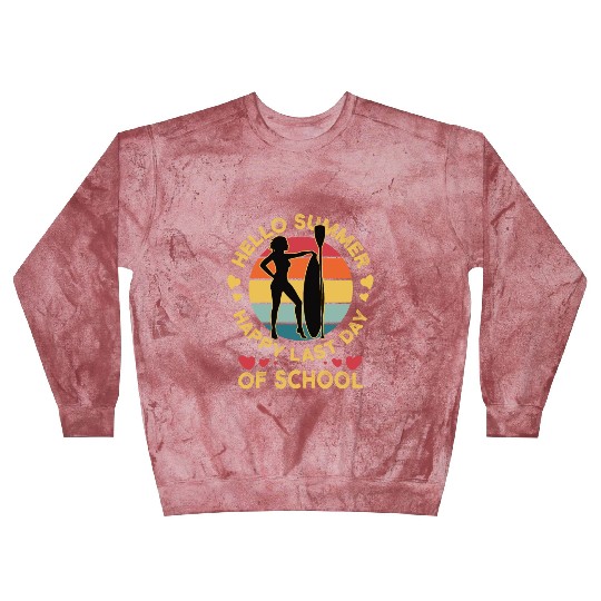 Happy Last Day Of School Teacher Women friend Blast Sweatshirts