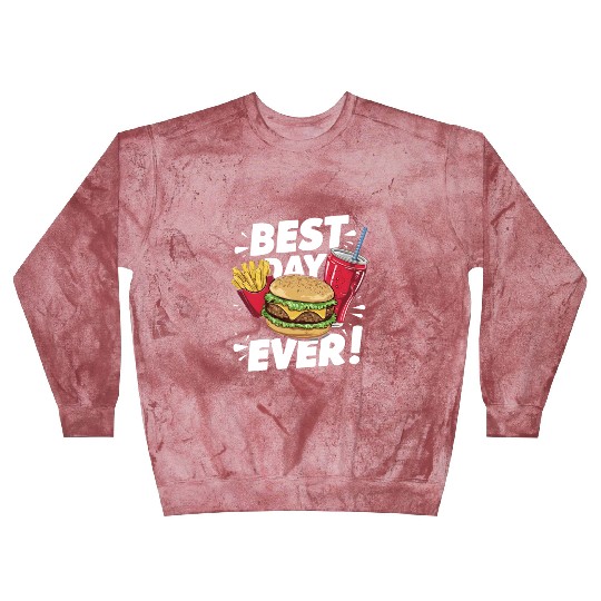 Best Day Ever Fast Food Enthusiast Treat Blast Sweatshirts