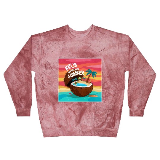 Bruh We Out For Summer end of school year teacher Blast Sweatshirts