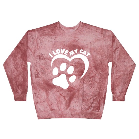 Funny Cat Quote I Love My Cat Cool Cat Blast Sweatshirts