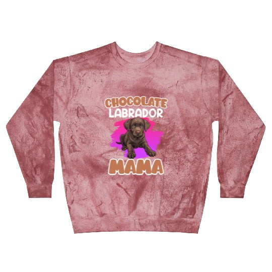 Labrador Retriever CHOCOLATE LAB MOM Labrador Blast Sweatshirts