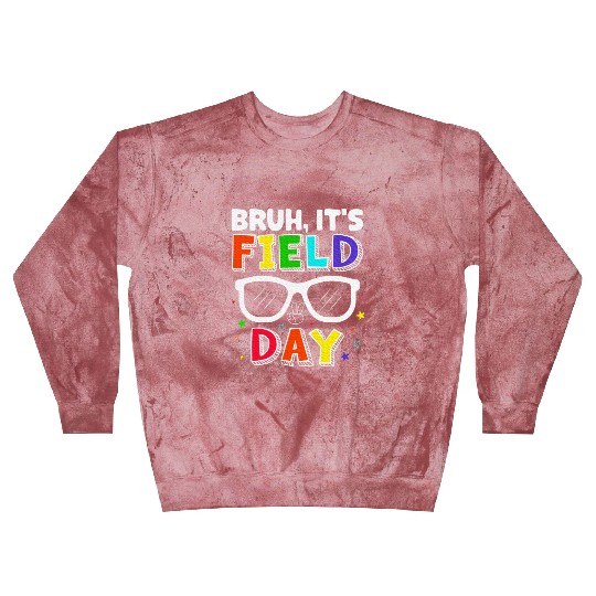 Bruh It's Field Day for Teacher Boys Blast Sweatshirts