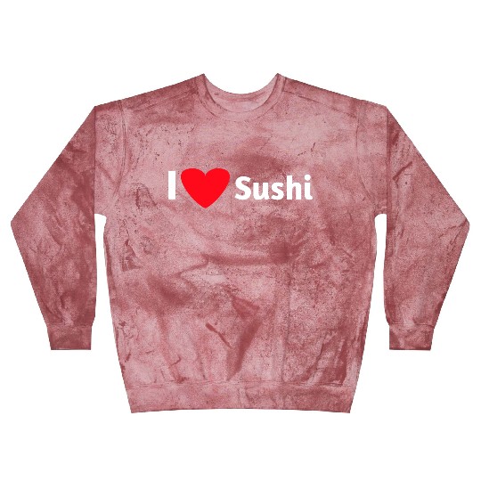 I love sushi Blast Sweatshirts