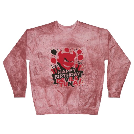 Happy birthday bevels tuna Blast Sweatshirts