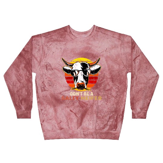 Don't Be Salty A Heifer Retro Sunset Funny Cow Blast Sweatshirts