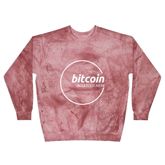 Bitcoin Accepted Here Promo Blast Sweatshirts