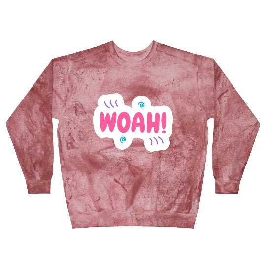 woah surprise Blast Sweatshirts