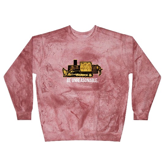 Killdozer: Be Unreasonable, Marvin Heemeyer Blast Sweatshirts