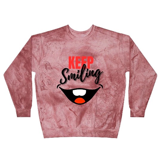 Keep Smiling - Big Smile, joyful design Blast Sweatshirts