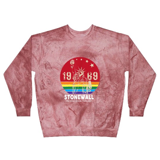 The First Pride Was A Riot 1969 Stonewall LGBTQ Blast Sweatshirts