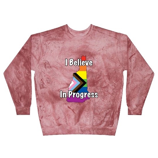 New Hampshire Pride Believe in Progress Flag Blast Sweatshirts