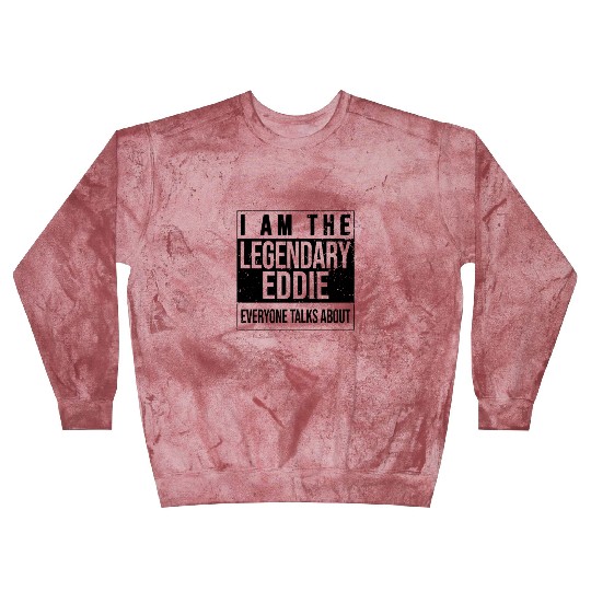 I am the legendary Blast Sweatshirts, gift idea for Eddie