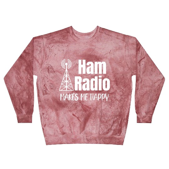 Ham Radio Makes Me Happy Antenna Antique Analyzer Blast Sweatshirts