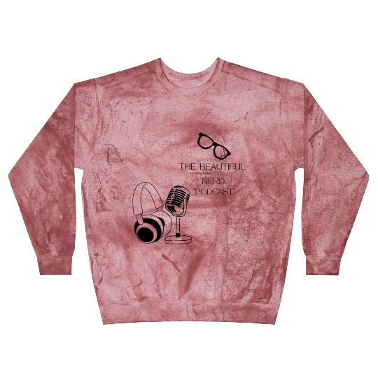 The Beautiful Nerd by Tavia Linen PODCAST Blast Sweatshirts