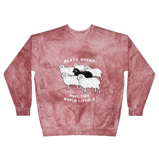 Black sheep make this world livable Blast Sweatshirts