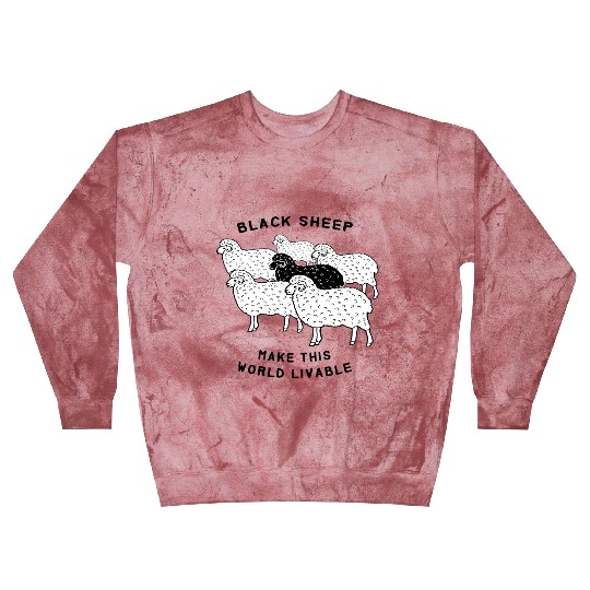 Black sheep make this world livable Blast Sweatshirts