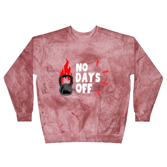 No Days OFF Blast Sweatshirts