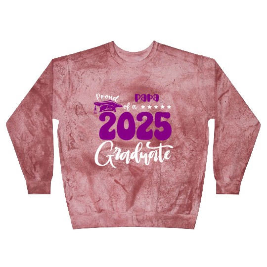 Proud Papa Graduate 2025 Senior Class of 2025 Grad Blast Sweatshirts