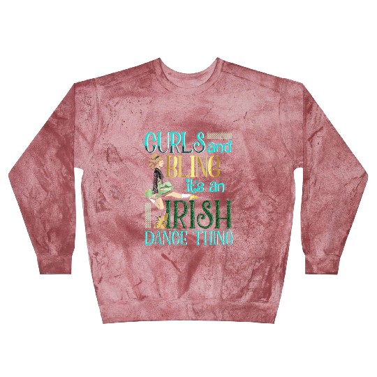 Curls And Bling Irish Dance Thing Dancer Girls Blast Sweatshirts
