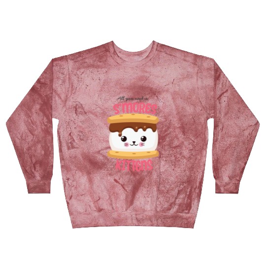 All You Need Is S'mores Kittens Blast Sweatshirts