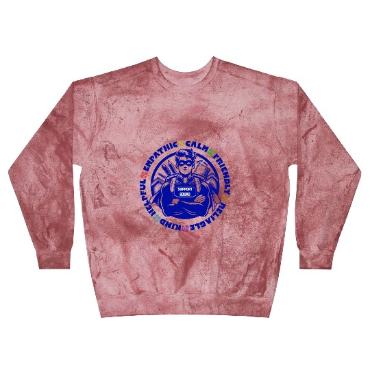 Support Squad - Empathic, Calm, Reliable Blast Sweatshirts