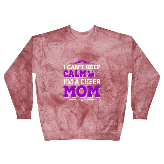 Keep Calm Cheer Mom Cheerleading Mother's Day Blast Sweatshirts