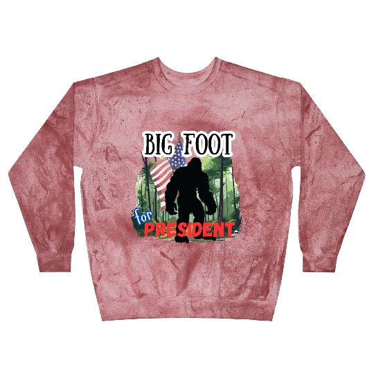 BIG FOOT FOR PRESIDENT Blast Sweatshirts