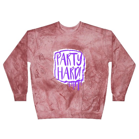 Party Hard Graffiti Spray Drops Stamp Text Slogan Blast Sweatshirts