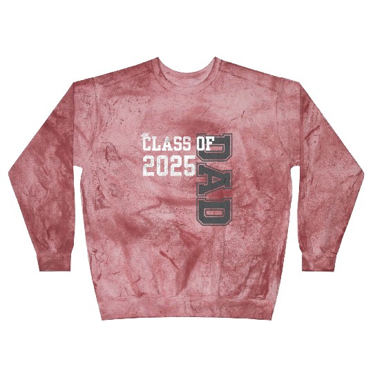 Senior Dad 2025 Proud Dad Of Class Of 2025 Senior Blast Sweatshirts