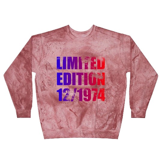 50th birthday Limited Edition 12/1974 Blast Sweatshirts