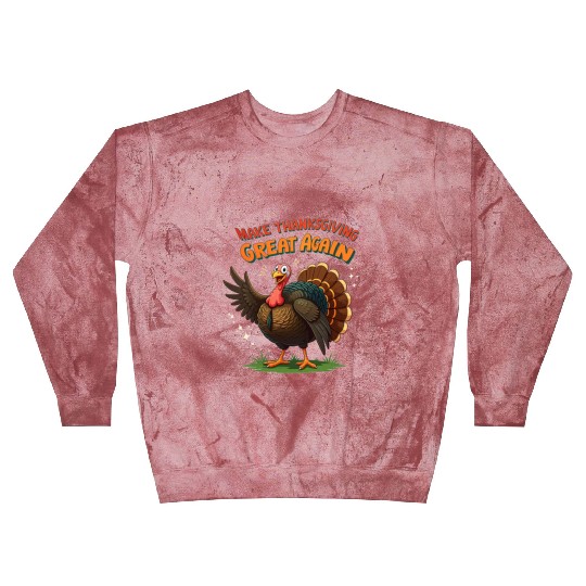 make thanksgiving great again Blast Sweatshirts